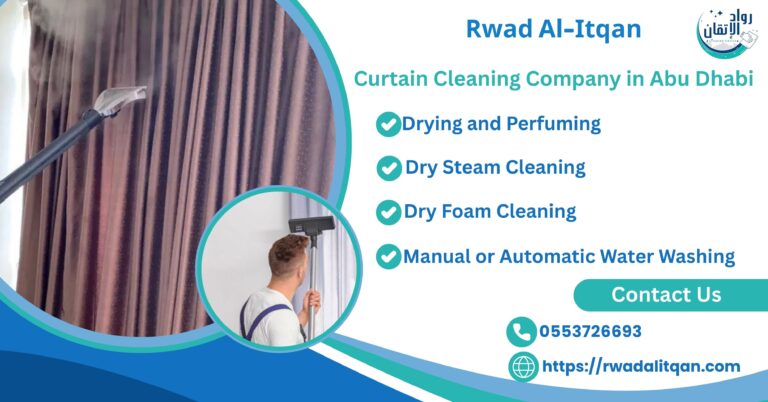 Curtain Cleaning Company in Abu Dhabi