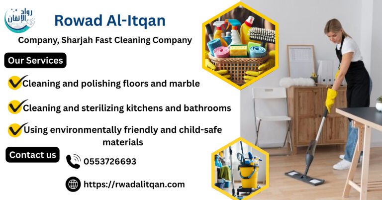 Fast Cleaning Company Sharjah