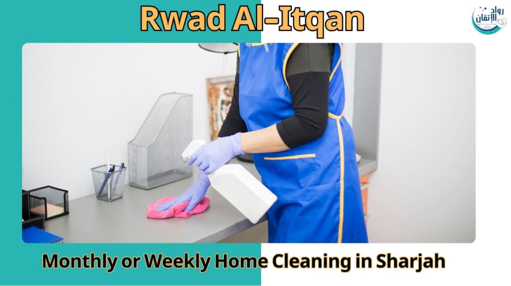 Home Cleaning Companies in Sharjah